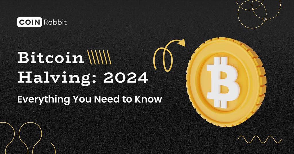 Bitcoin halving 2024