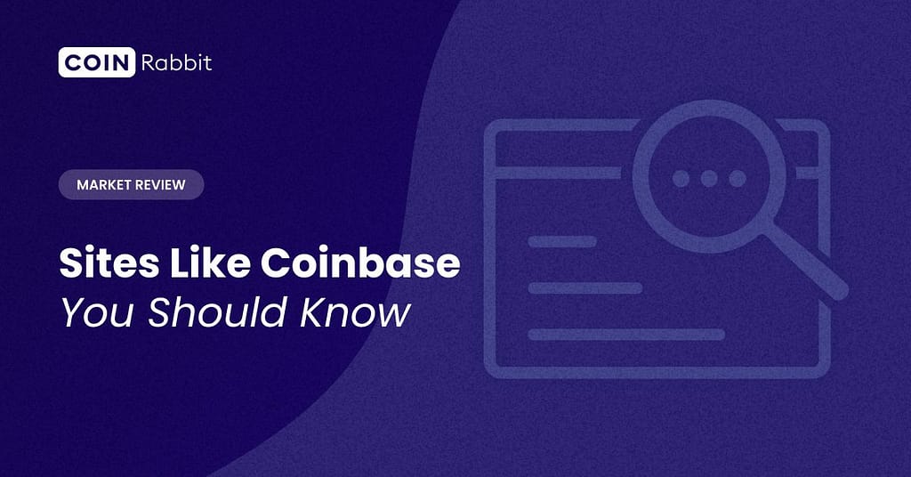 Sites Like Coinbase