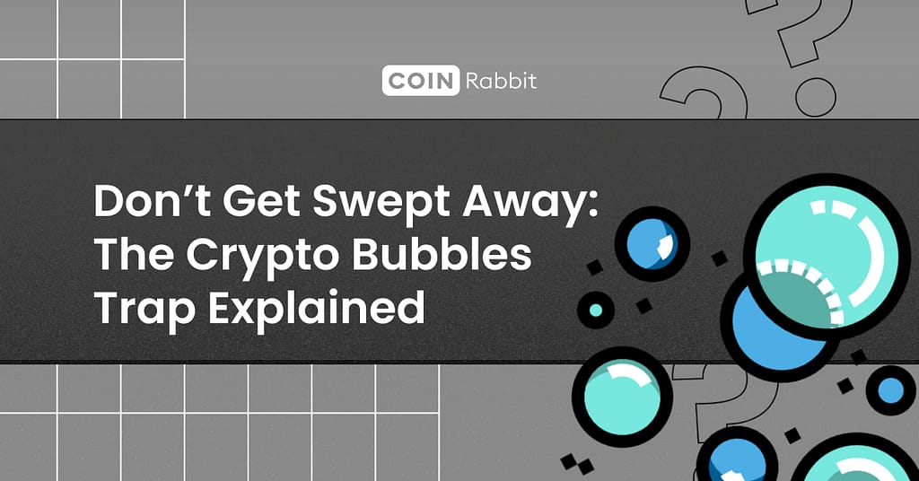 crypto bubbles