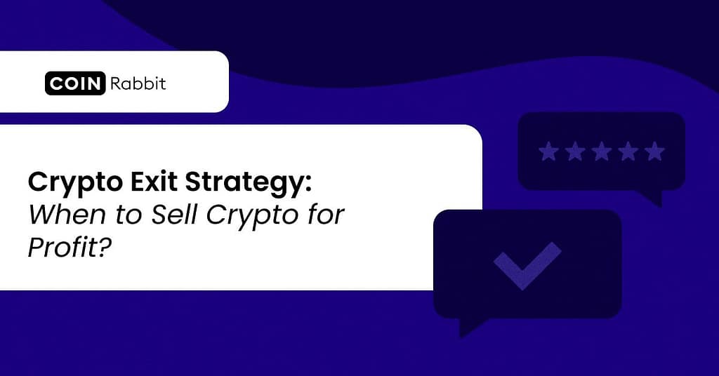 Crypto exit strategy