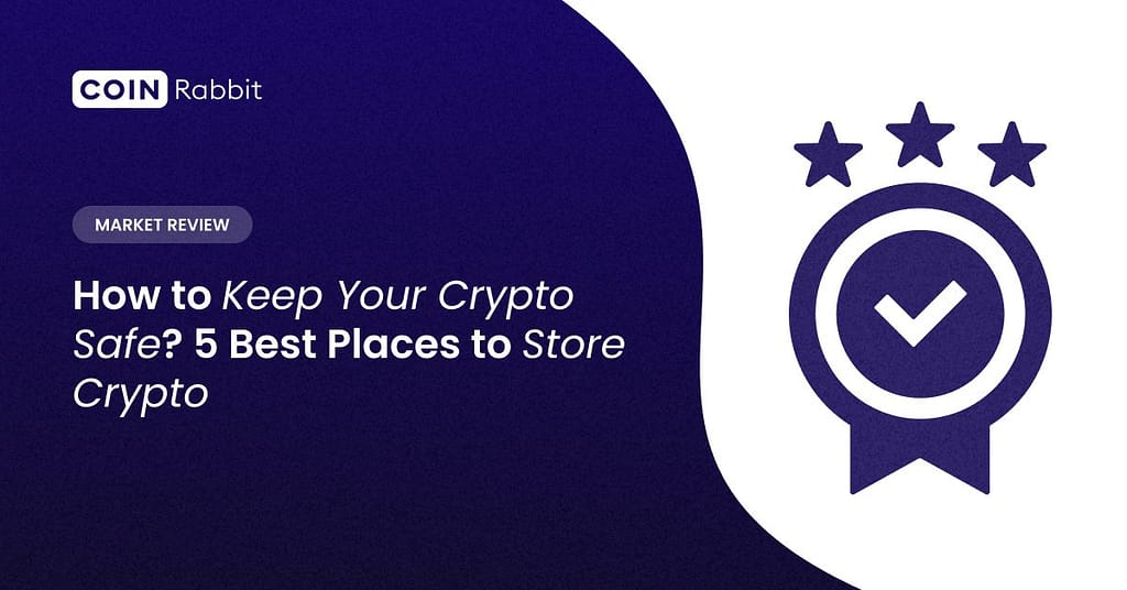 safest way to store crypto