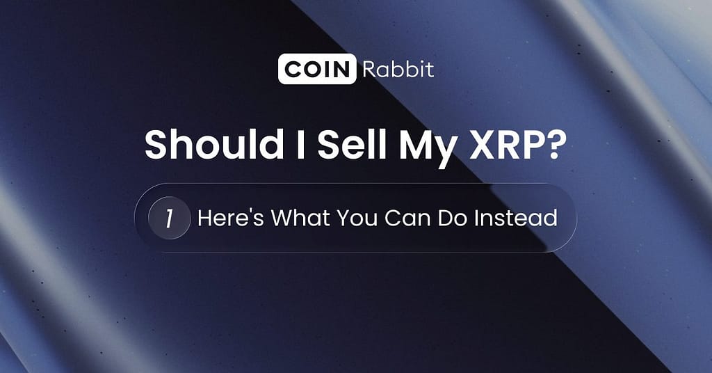 Should I Sell My XRP