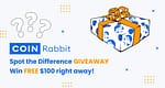 CoinRabbit Spot the Difference Giveaway: Q&A
