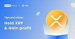 What is XRP Crypto and How to Use It to Gain Profit? (2026 UPDATE)