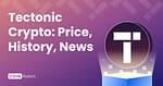 tectonic crypto