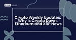 crypto weekly