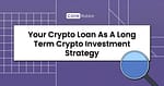 long term crypto investment