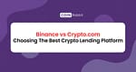 Binance vs Crypto.com