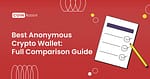 Anonymous Crypto Wallet