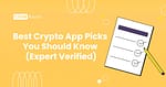 Best Crypto App