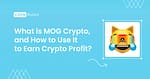 MOG Crypto