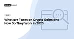 taxes on crypto gains